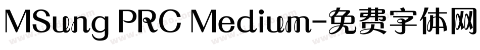 MSung PRC Medium字体转换
